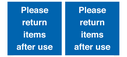 please-return-items-after-use-sign~